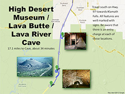 High Desert Museum, Lava Butte, Lava River